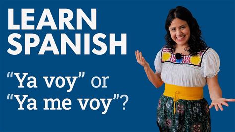 ya voy meaning|ya voy in english.